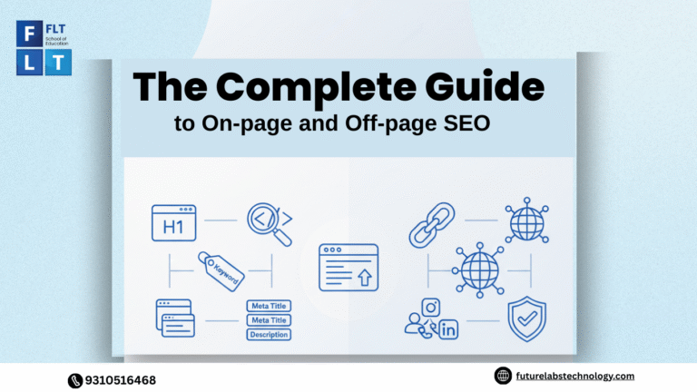 The Complete Guide to On-page and Off-page SEO