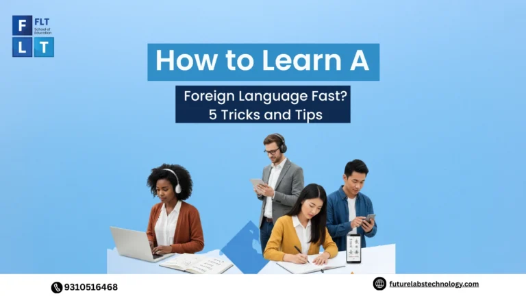 How to Learn A Foreign Language