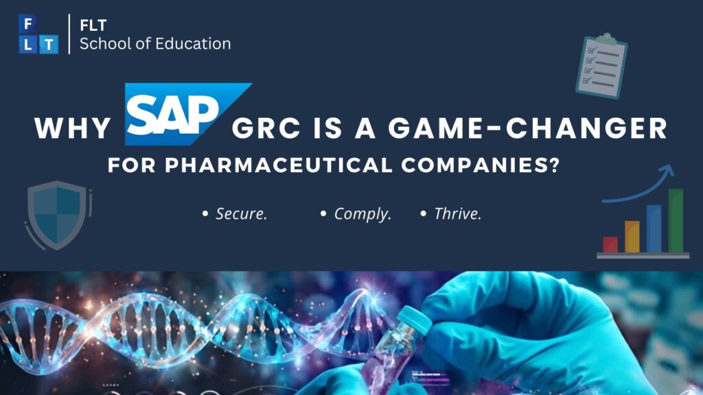 SAP GRC benefits for pharmaceutical industry compliance and security.