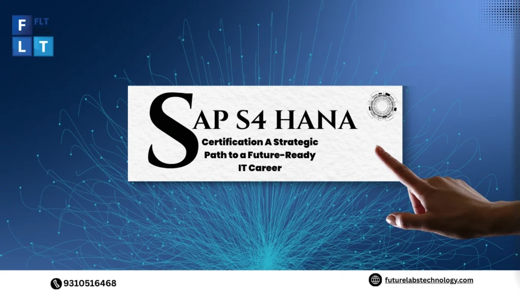 SAP S4 HANA certification overview and career roadmap